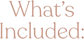 What’s Included: