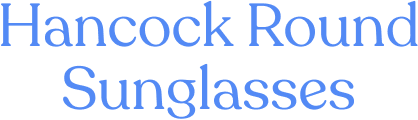 Hancock Round Sunglasses