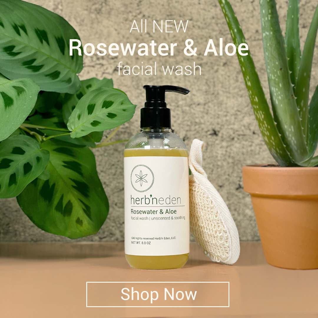 Sensitive Skin Face Wash now available! Herb'N Eden