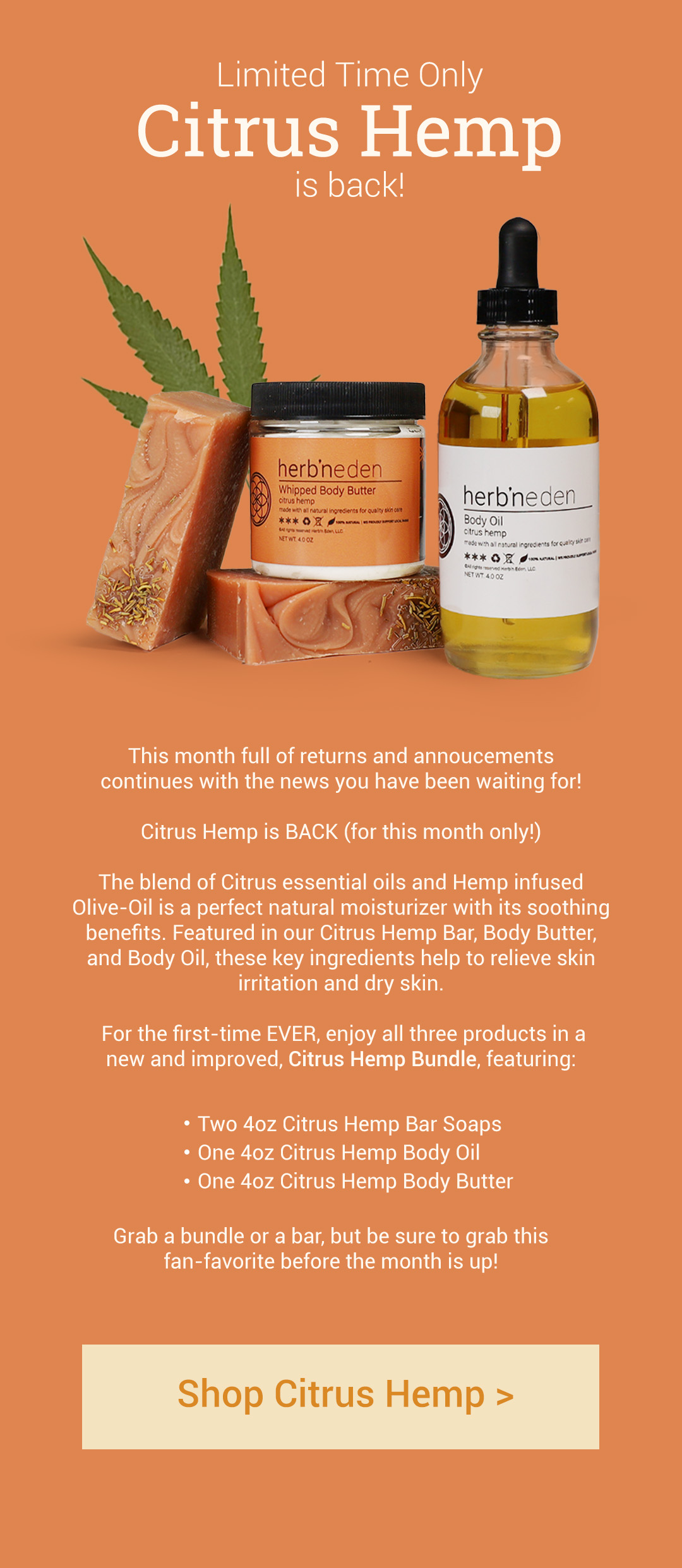 Back in Stock! Citrus Hemp Herb'N Eden