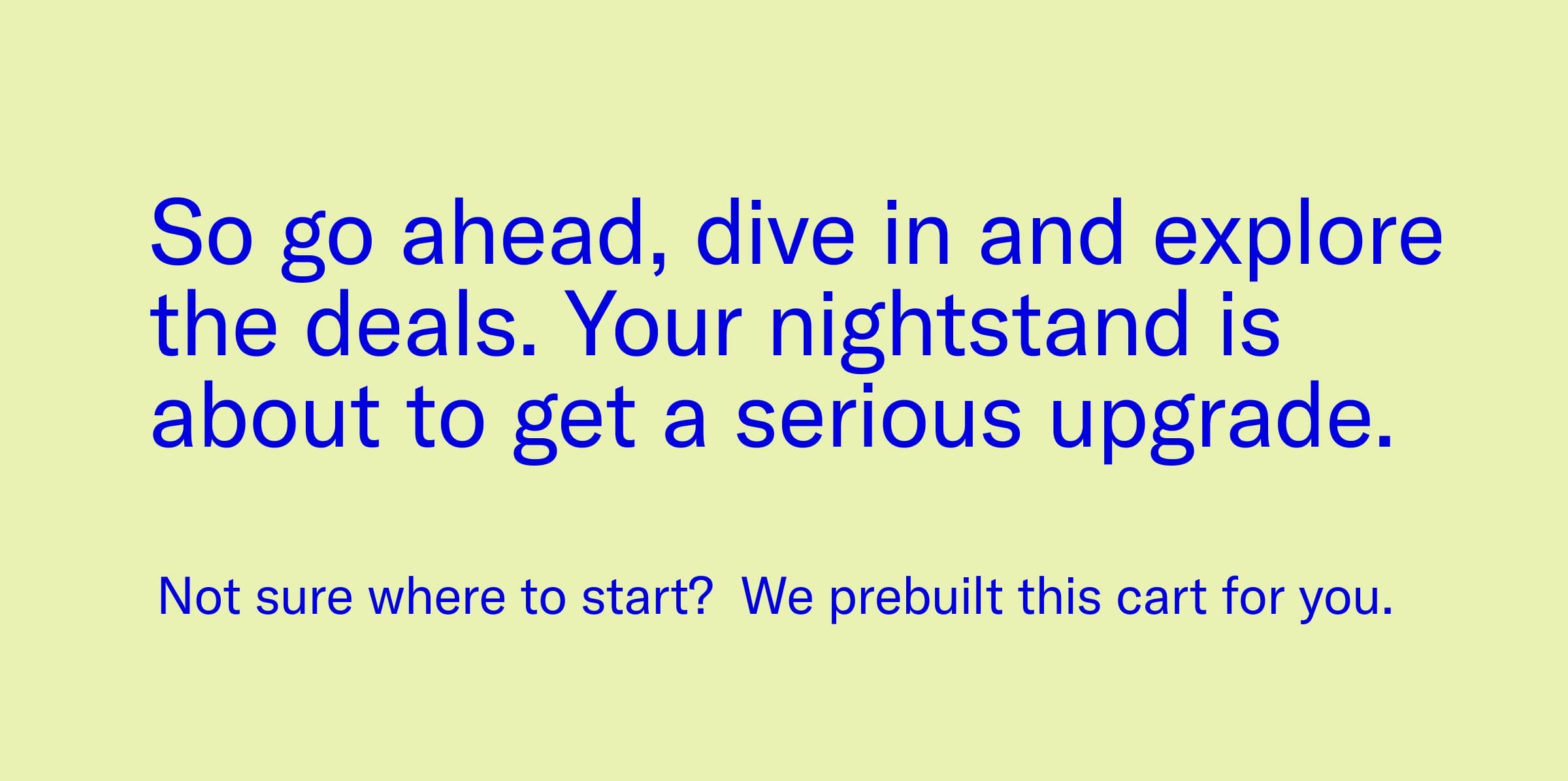 So go ahead, dive in and explore the deals. Your nightstand is about to get a serious upgrade.