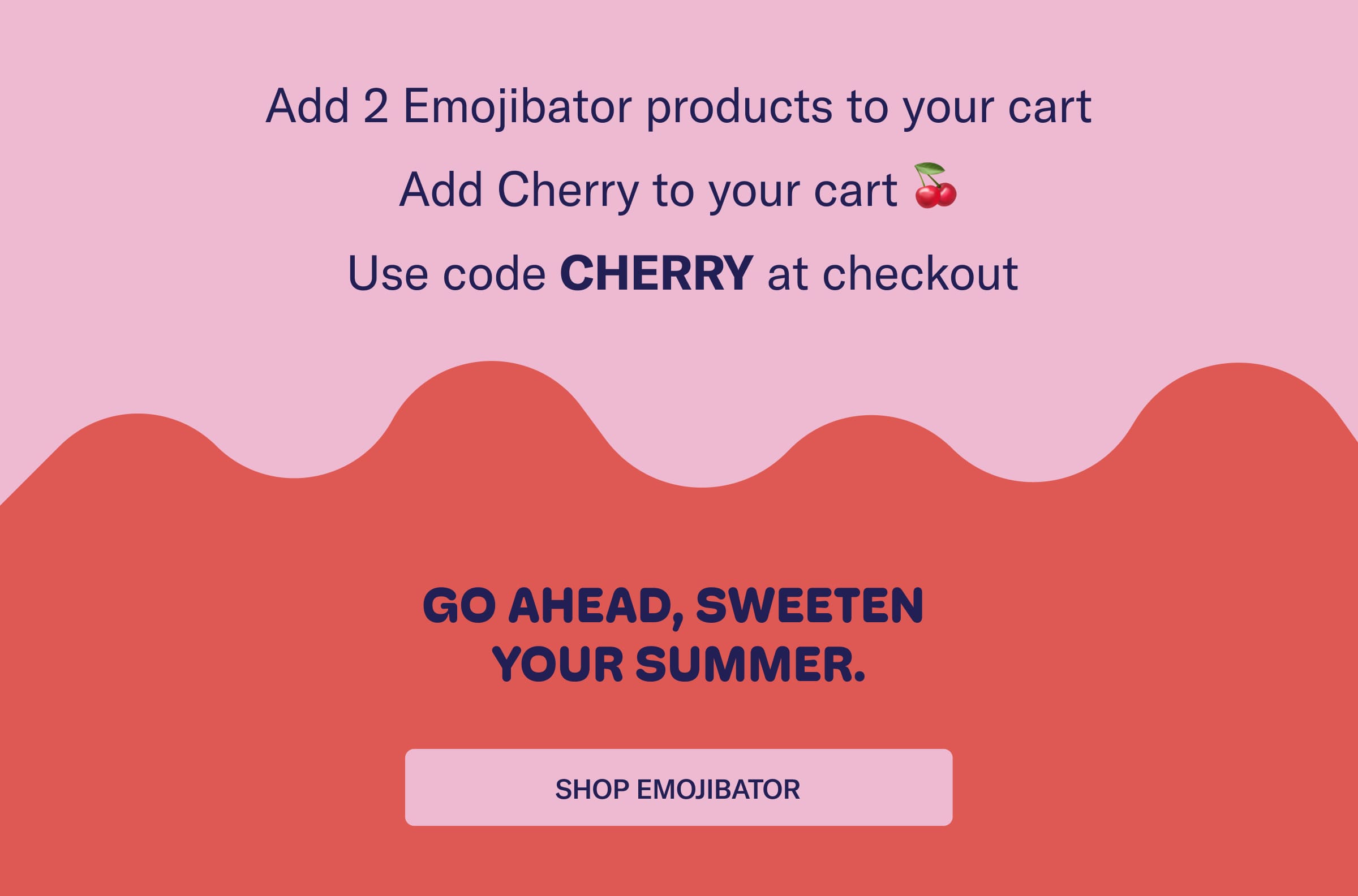 Emojibator GWP Email_CTA