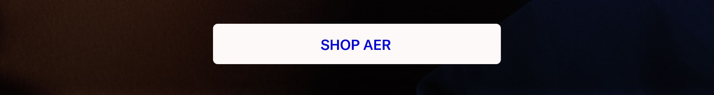 Aer Highlight Email_CTA
