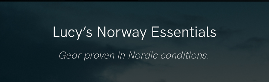 Shop Lucy's Norway essentials.