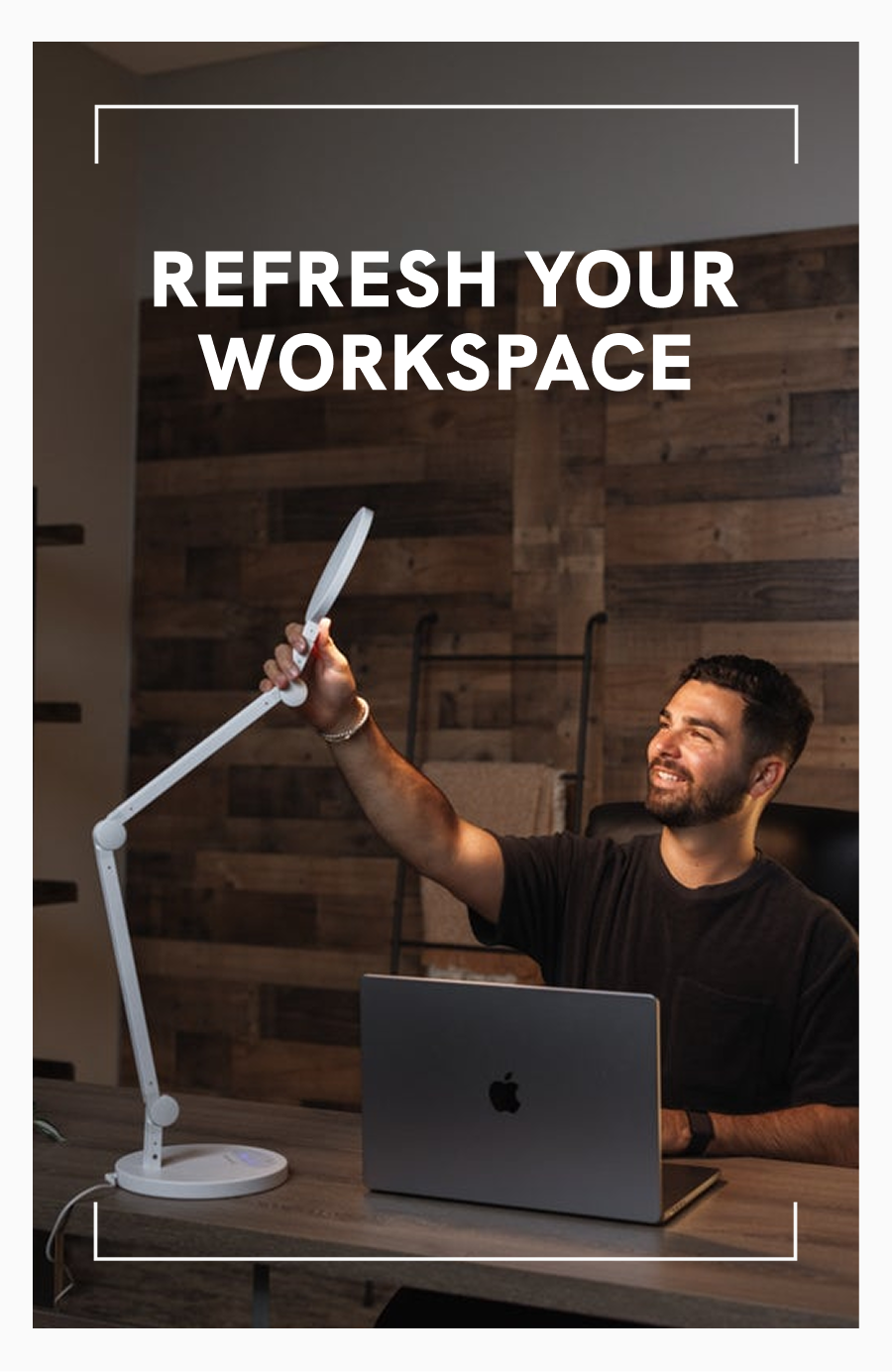Refresh Your Wrokspace
