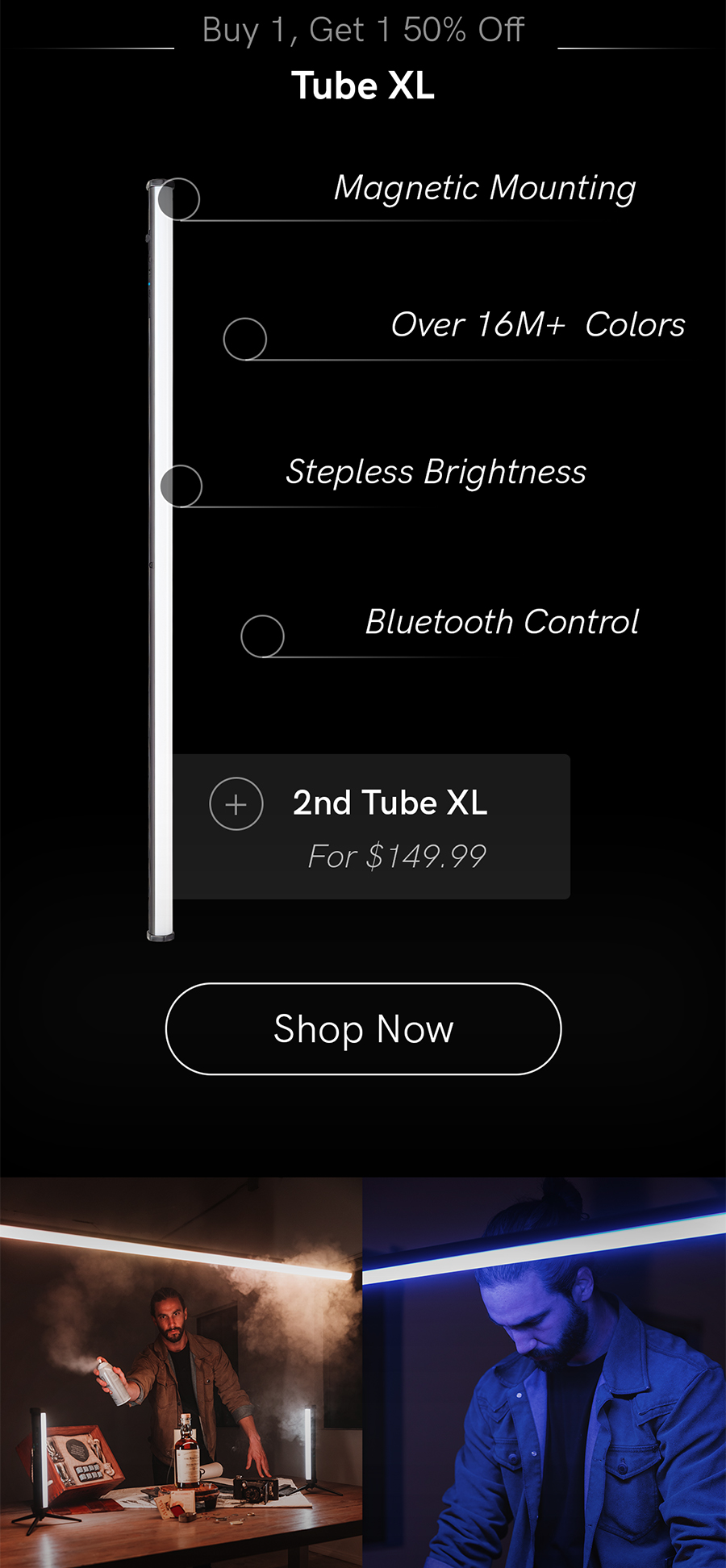 Tube Light Xl has features like magnetic mounting, stepless brightness, bluetooth control, and has over 16 million colors to pick from.