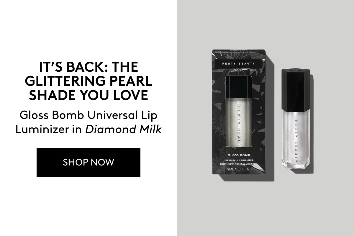 It's back: The glittering pearl shade you love. Gloss Bomb Universal Lip Luminizer in Diamond Milk. Shop now.