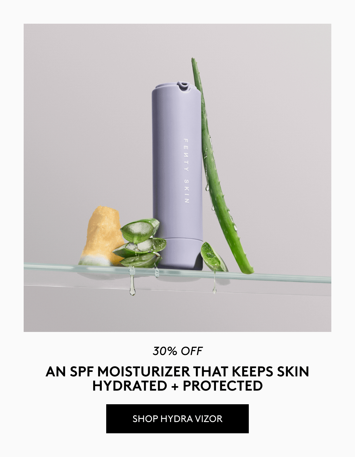 25% off. An SPF moisturizer that keep skin hydrated + protected. Shop Hydra Vizor.