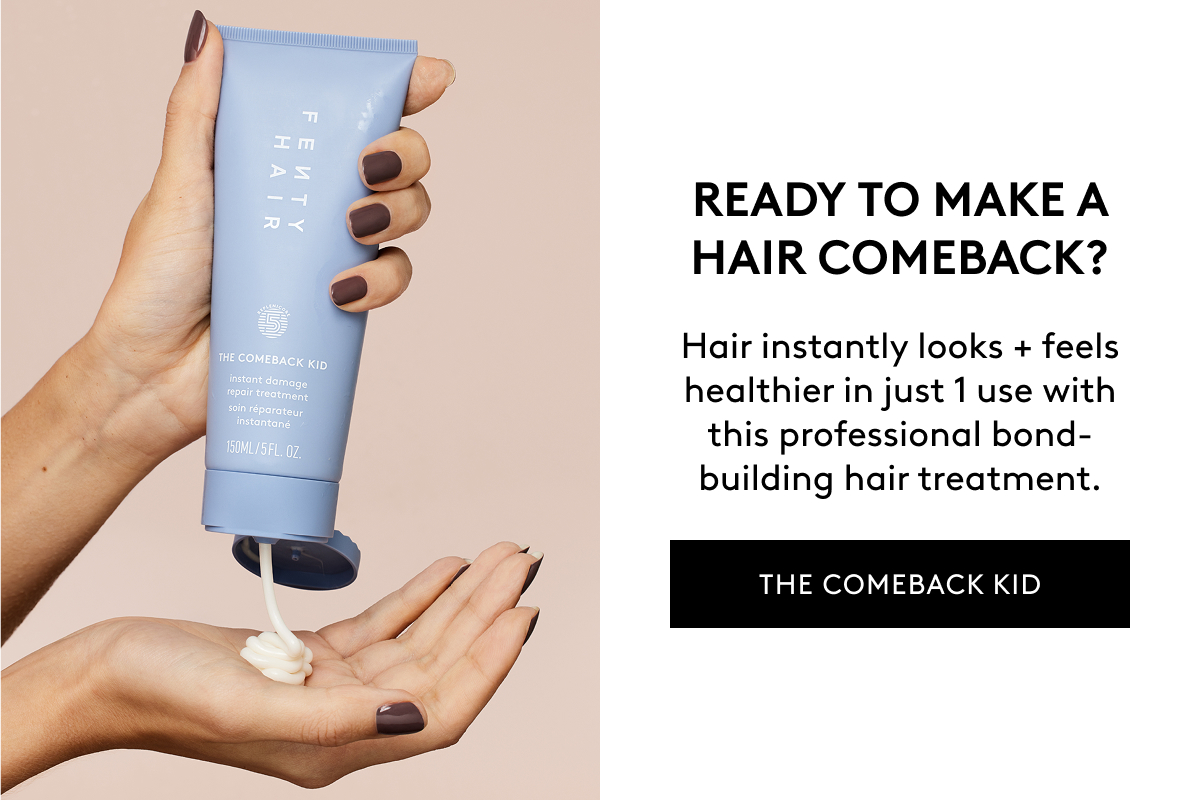 READY TO MAKE A HAIR COMEBACK? Hair instantly looks + feels healthier in just 1 use with this professional bond-building hair treatment. THE COMEBACK KID