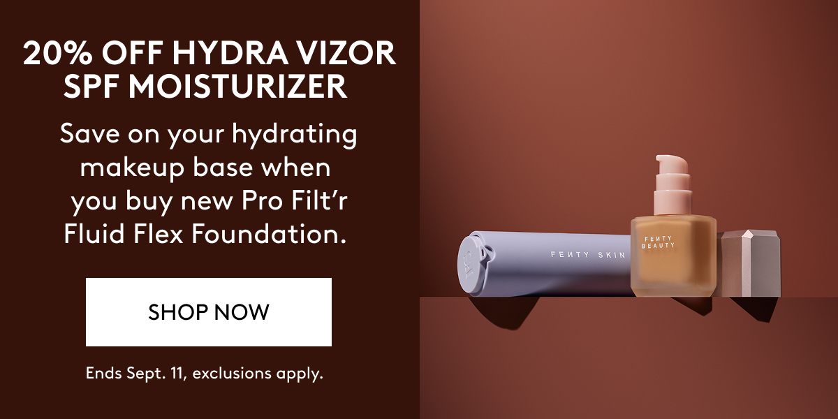 20% OFF HYDRA VIZOR SPF MOISTURIZER. Save on your hydrating makeup base when you buy new Pro Filt'r Fluid Flex Foundation. SHOP NOW. Ends Sept. 11, exclusions apply.