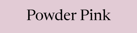 Powder Pink