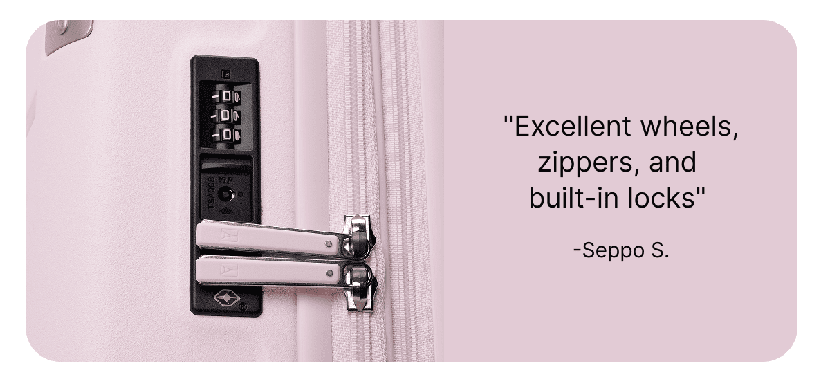 "Excellent wheels, zippers, and  built-in locks"  -Seppo S. | Shop the small carry-on