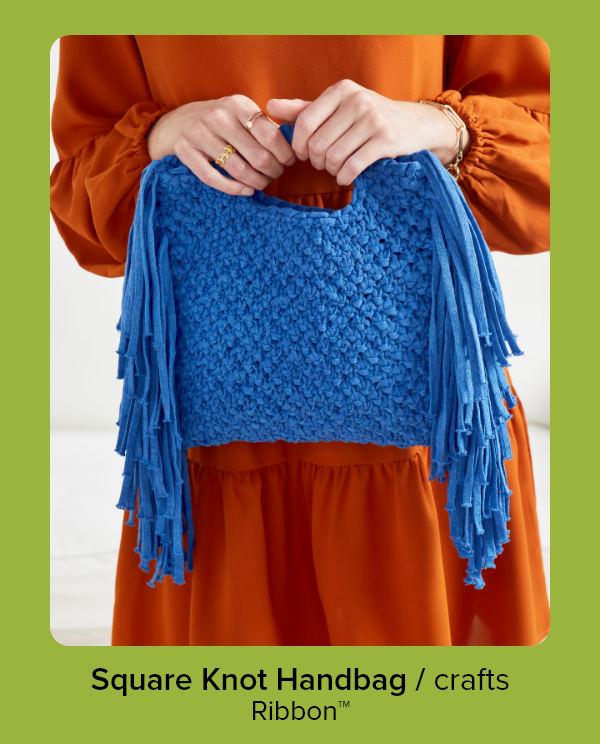 Square Knot Handbag / crafts Ribbon™