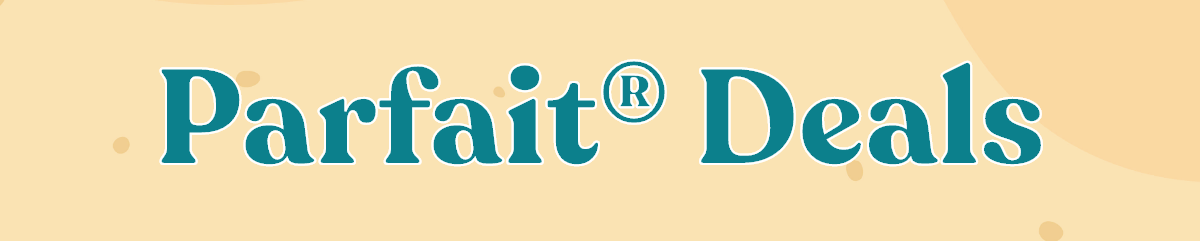 Parfait Deals
