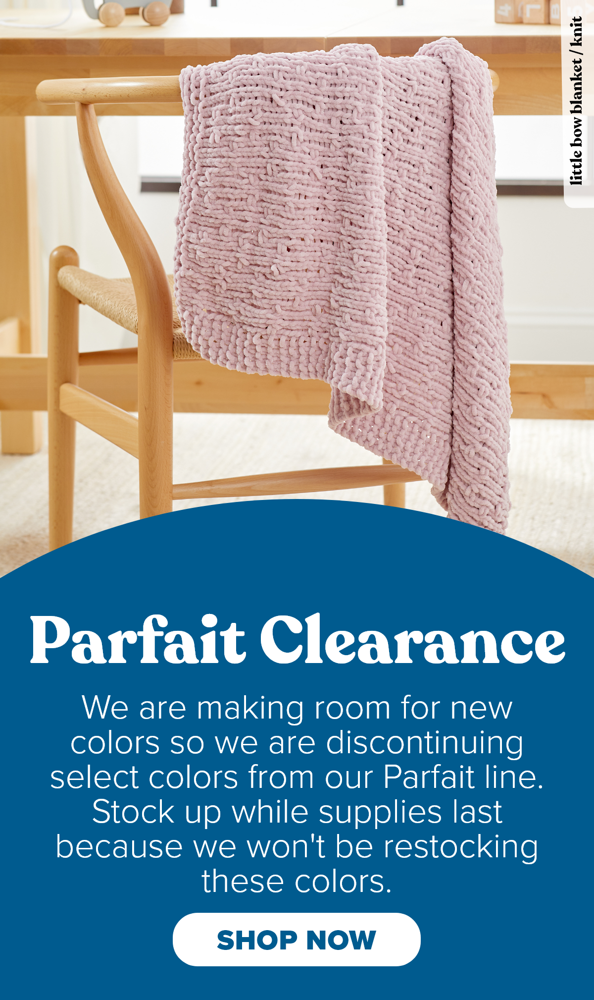 We are making room for new colors so we are discontinuing select colors from our Parfait line. Stock up while supplies last because we won't be restocking these colors.