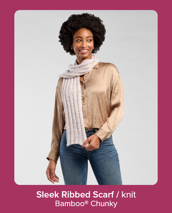 Sleek Ribbed Scarf / knit Bamboo® Chunky