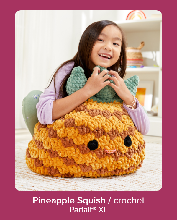 Pineapple Squish / crochet Parfait® XL