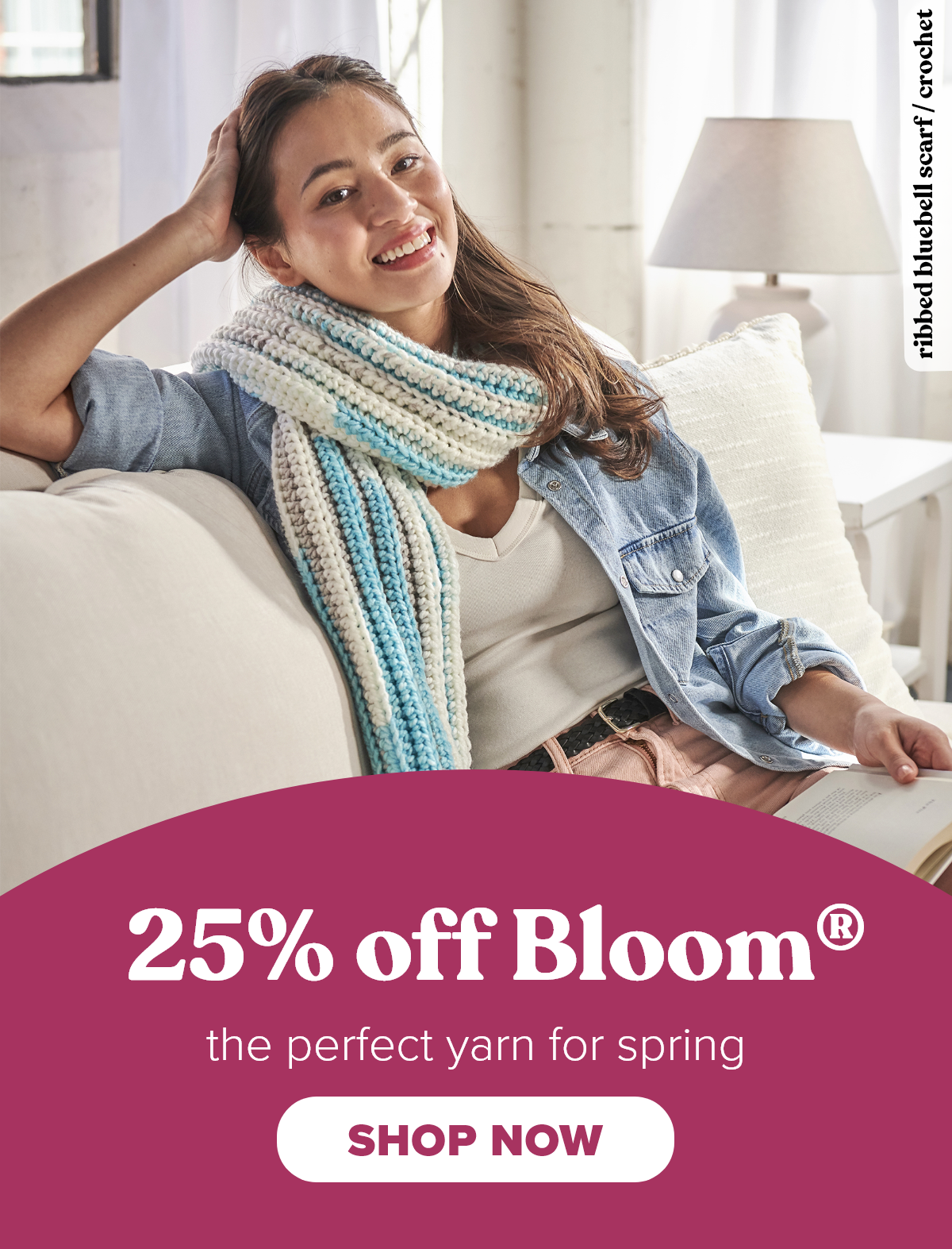 25% off Bloom®