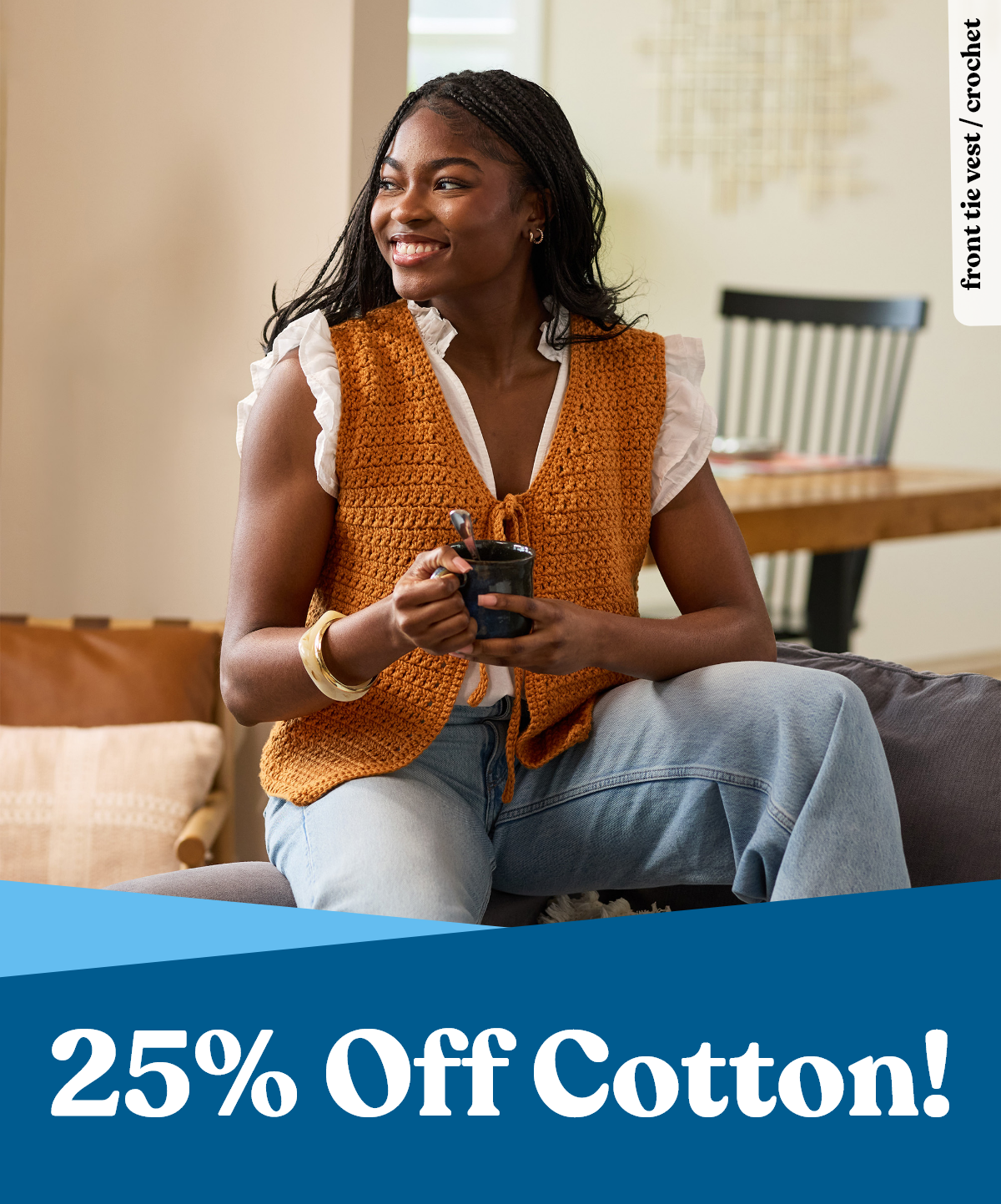 25% Off Cotton!