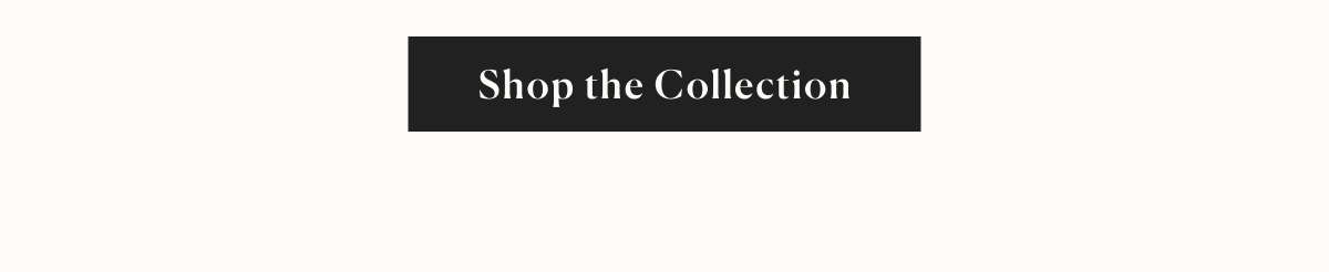 shop the collection