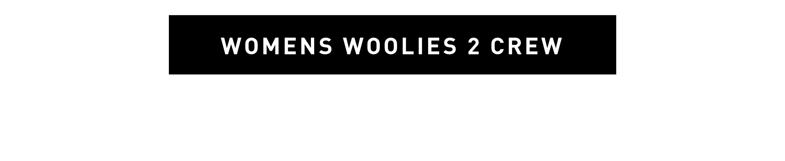 Women's Woolies 2 Crew