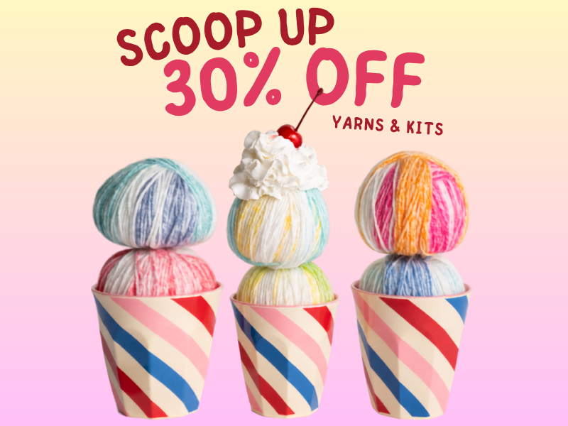 30% off select yarns and kits