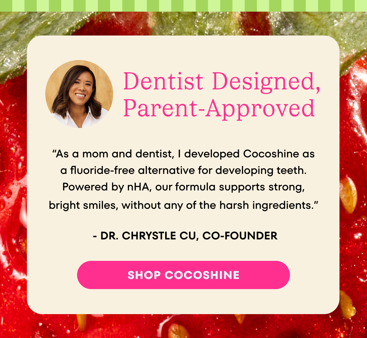 NEW! Strawberry Cocoshine 