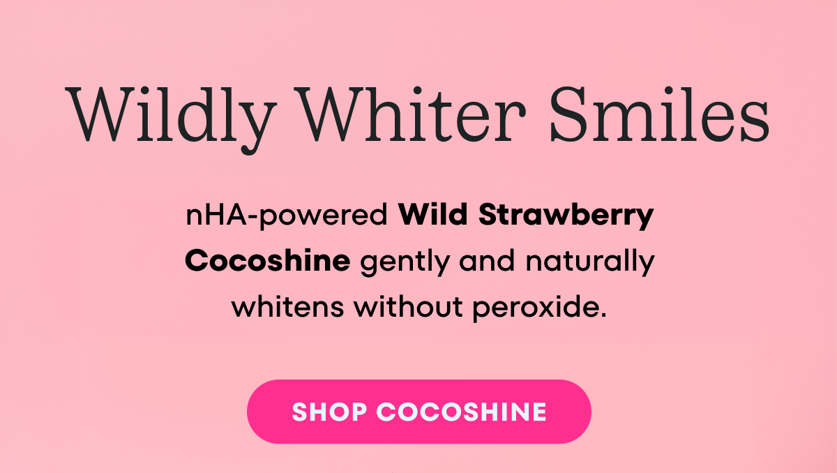 NEW! Strawberry Cocoshine 