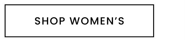 SHOP WOMEN'S 