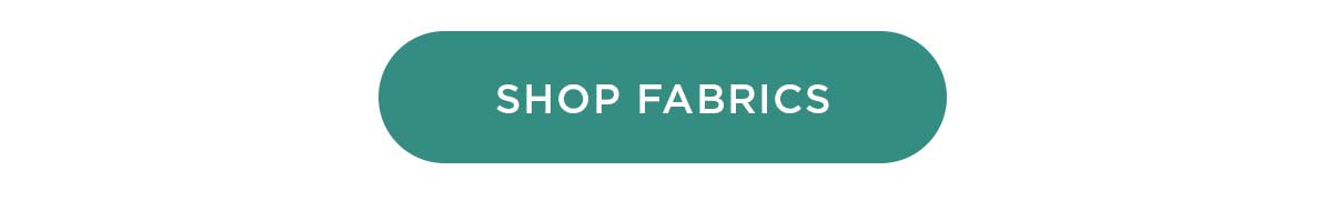 Shop Fabrics >>