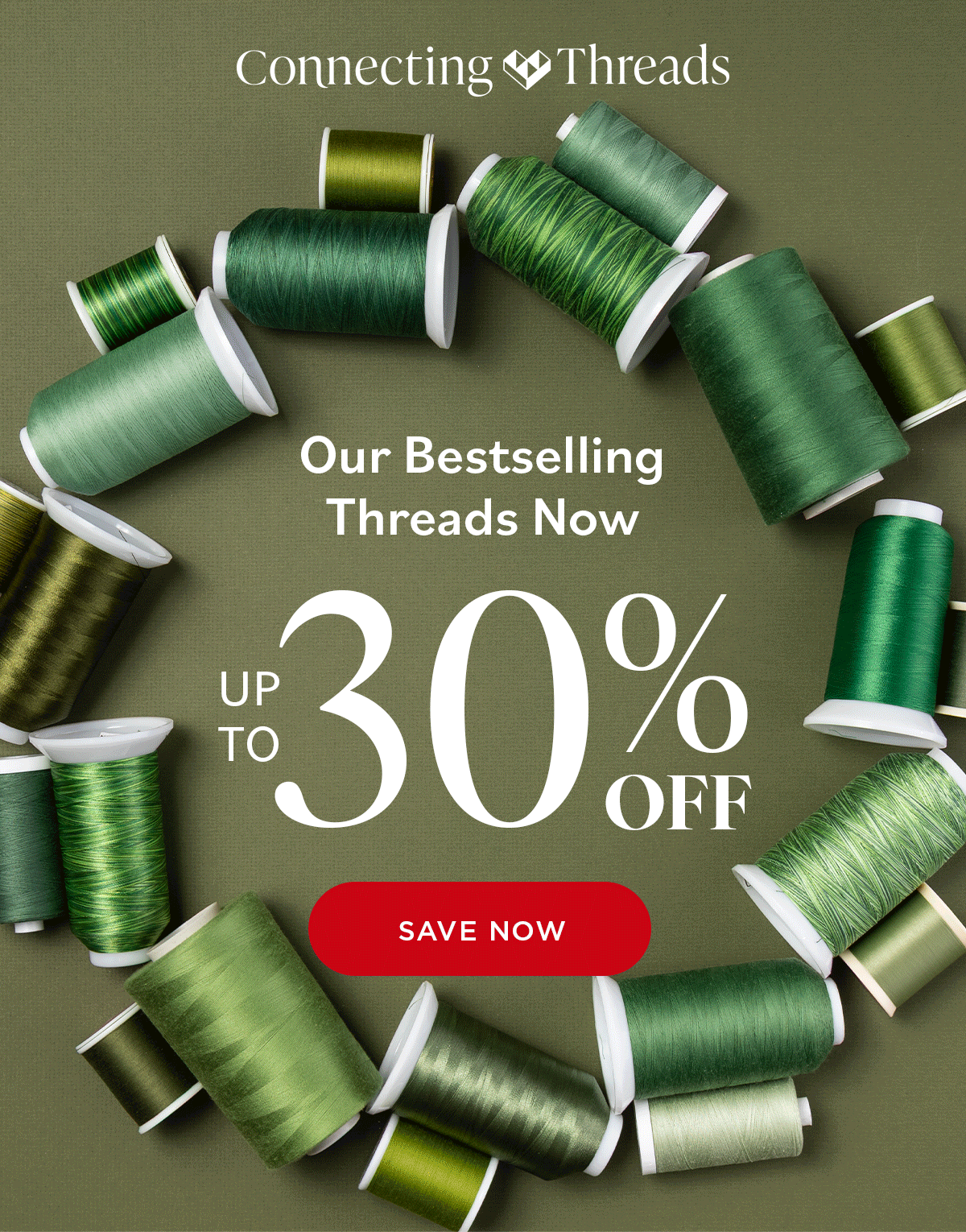 Connecting Threads Our Bestselling Threads Now UP TO 30% OFF SAVE NOW