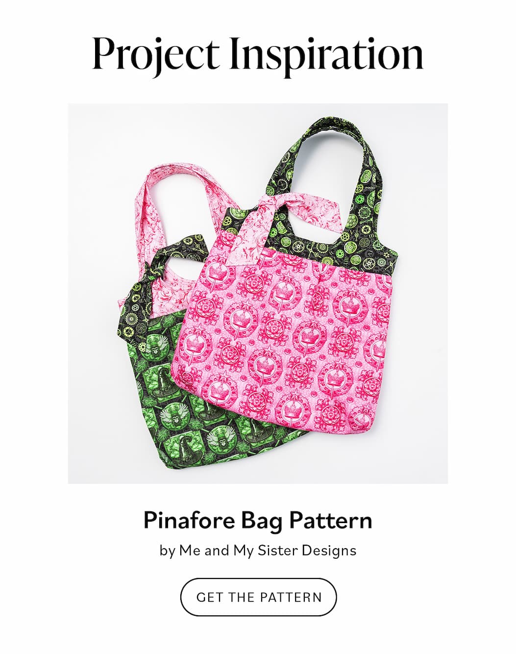 Project Inspiration Pinafore Bag Pattern by Me and My Sister Designs GET THE PATTERN