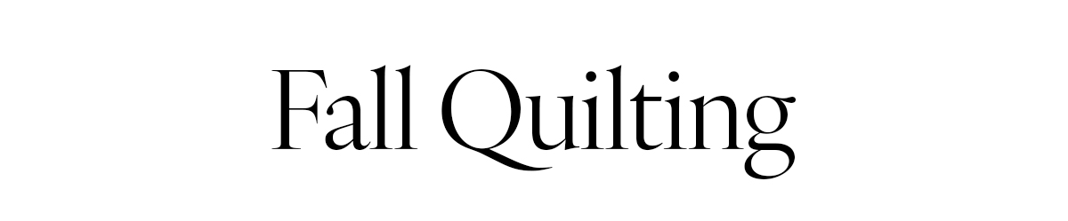 Fall Quilting