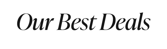 Our Best Deals
