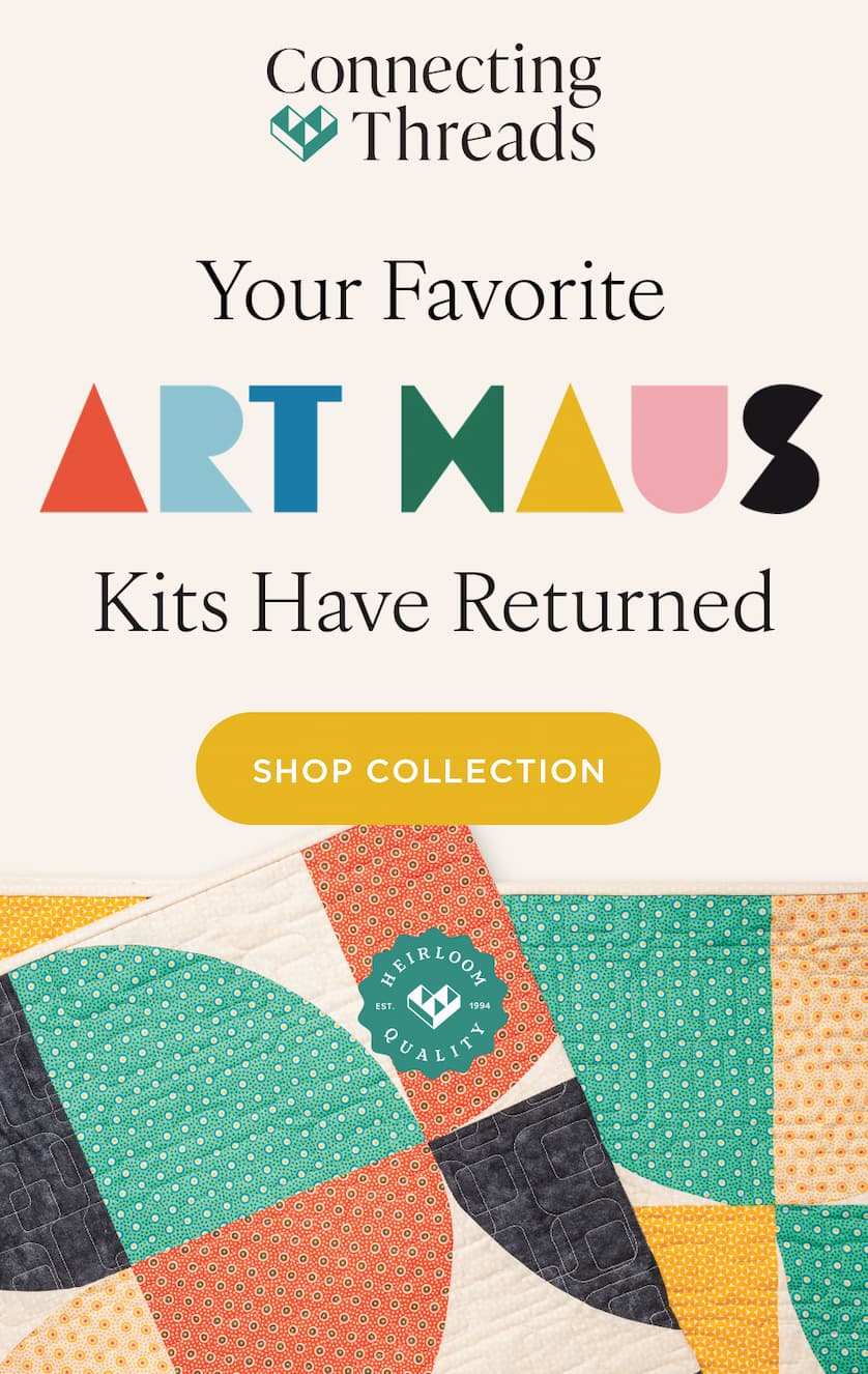 Connecting Threads Your Favorite ART HAUS Kits Have Returned SHOP COLLECTION