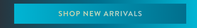 shop new arrivals 