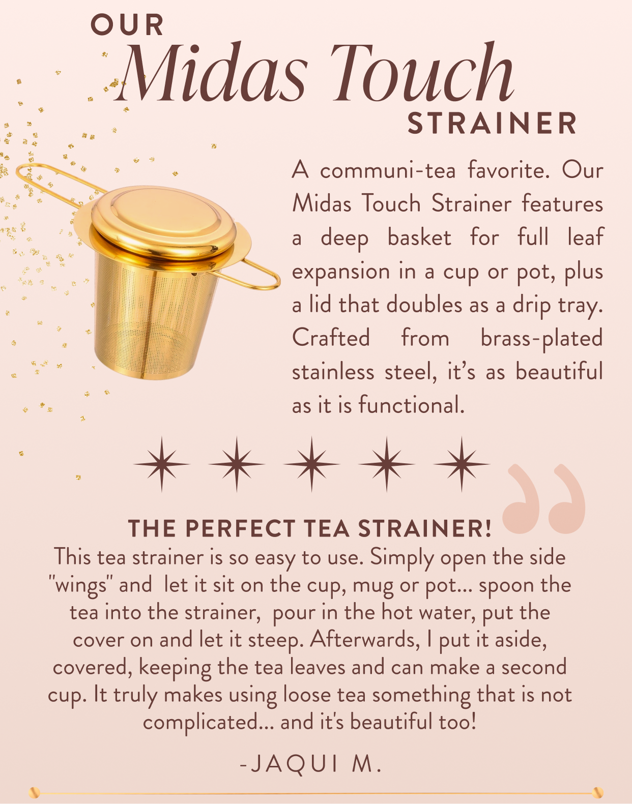 Free Midas Touch Strainer on orders $75+