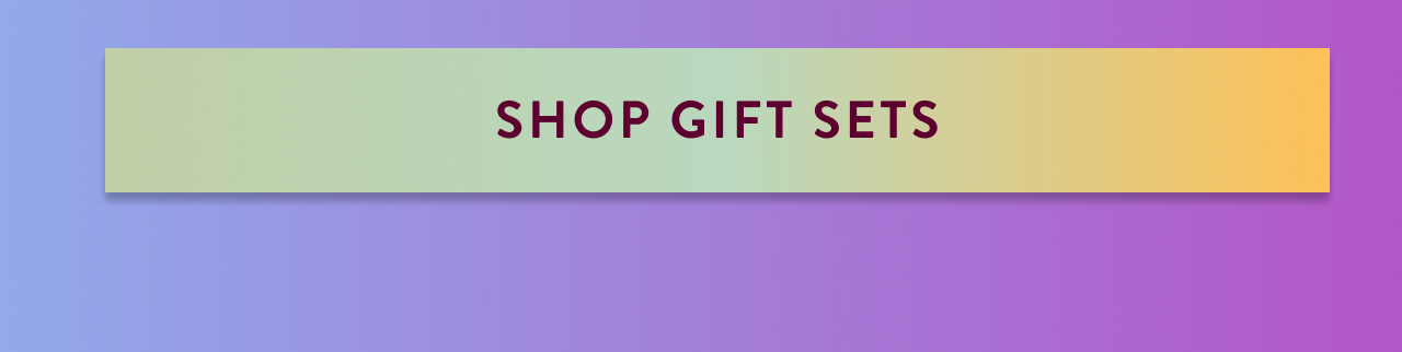 Shop Gift Sets