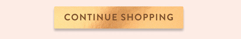 Continue Shopping