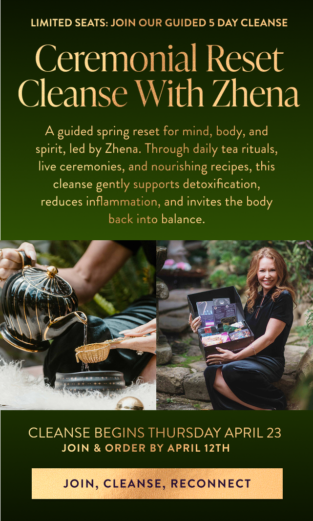 Join The Spring Cleanse With Zhena 