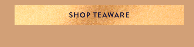 Shop Teaware 