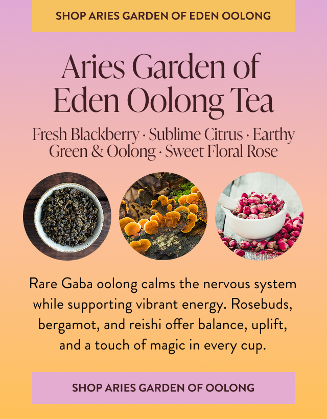 Aries Garden of Eden Oolong Tea 