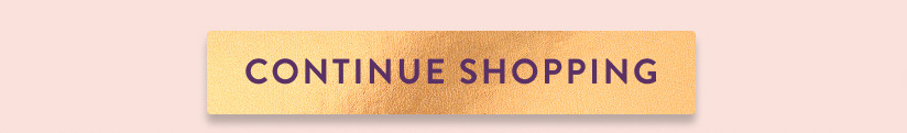 Continue Shopping