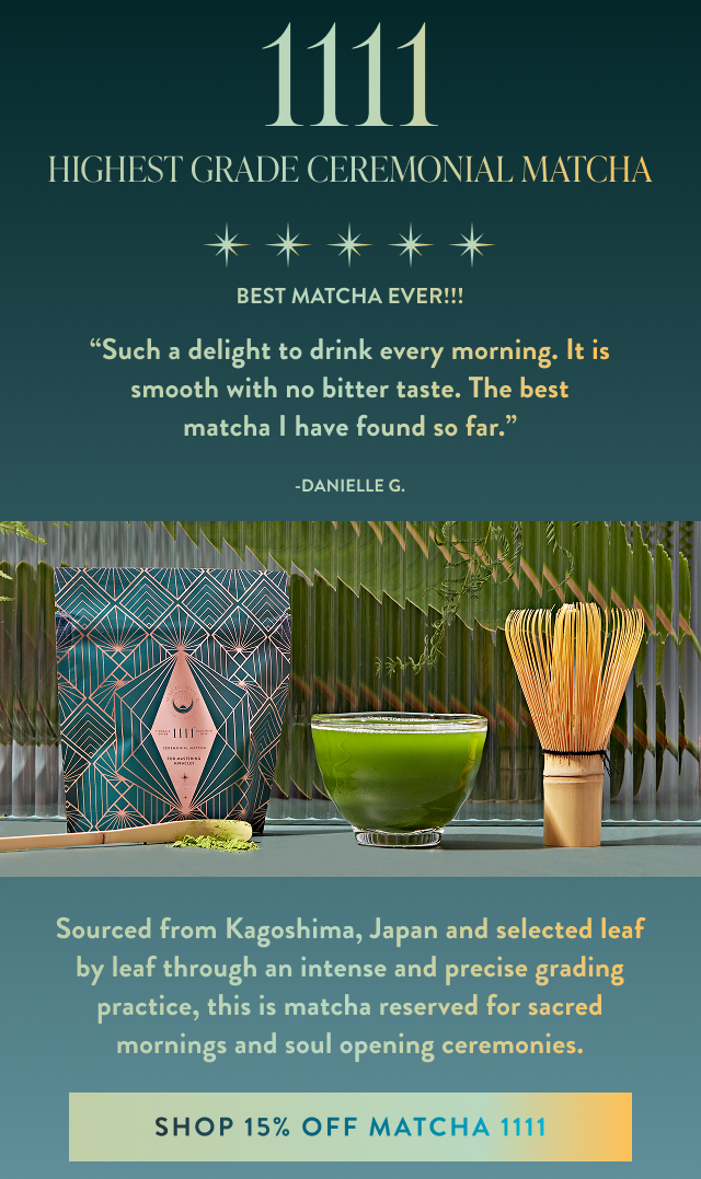 Highest Grade 1111 Matcha