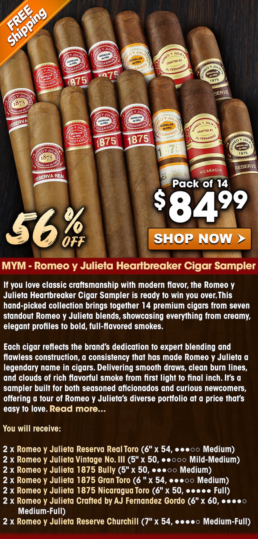 MYM - Romeo y Julieta Heartbreaker Cigar Sampler