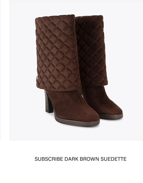 Subscribe Dark Brown Suedette