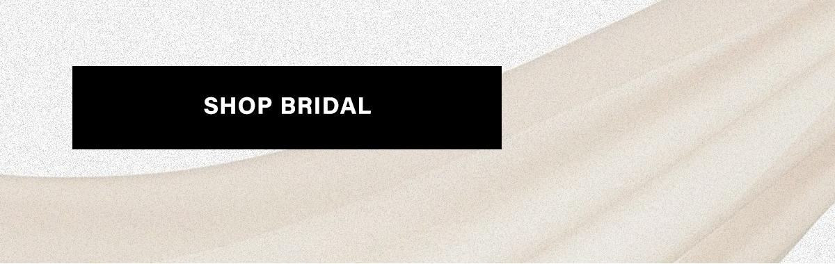 Shop Bridal 