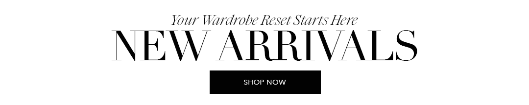 NEW ARRIVALS