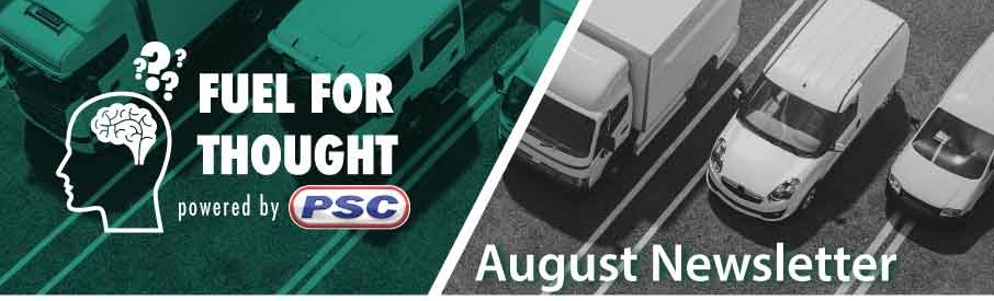 PSC Monthly Newsletter - Fuel for Thought Powered by PSC