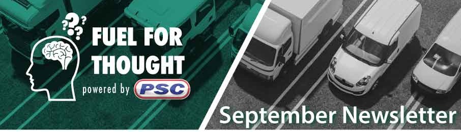 PSC Monthly Newsletter - Fuel for Thought Powered by PSC
